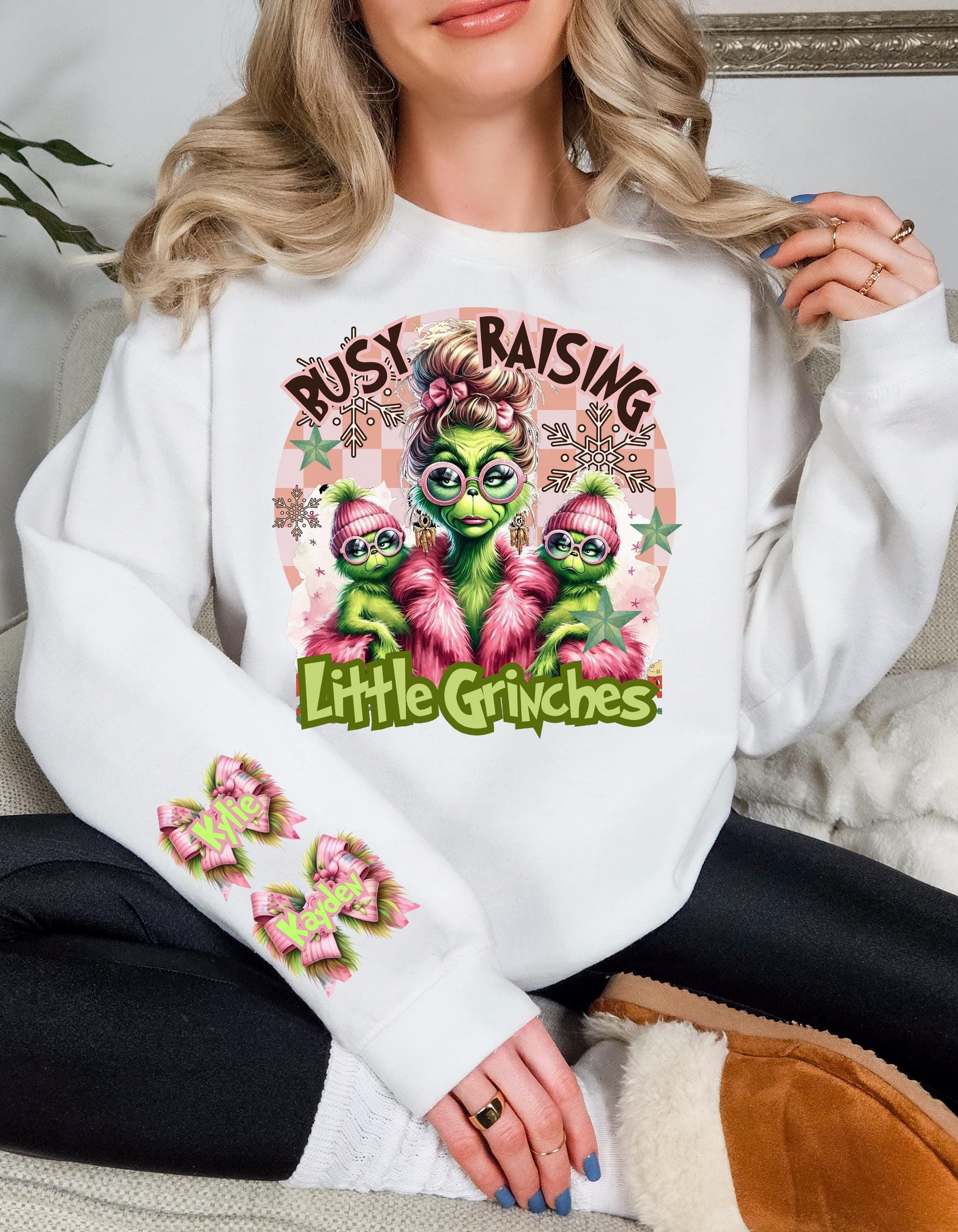 Personalizable Busy Raising Little Grinches Sweatshirt - Fun and Humorous Parenting parody Apparel