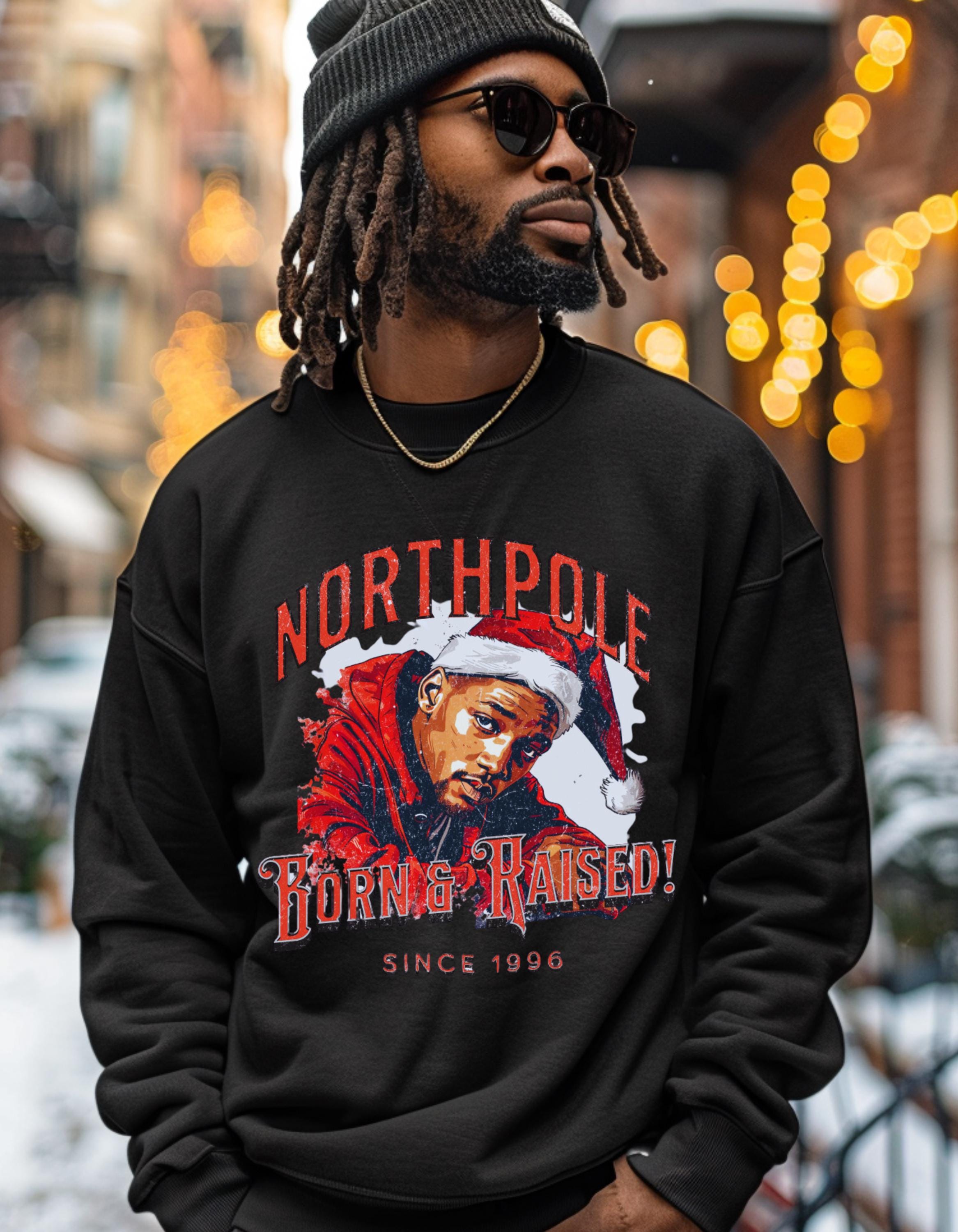 North Pole Born & Raised Sweatshirt - Fresh Prince Parody Holiday Apparel