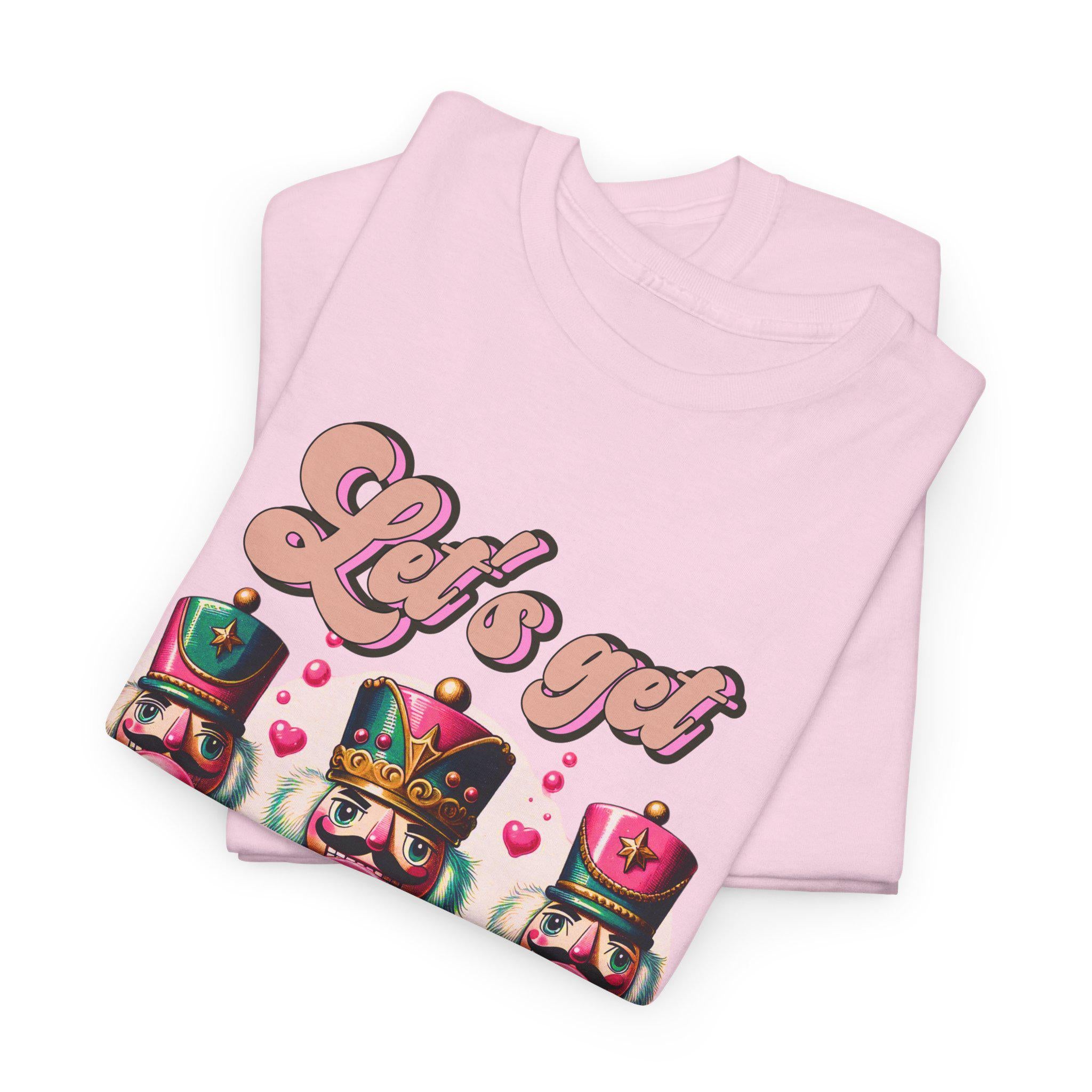 Personalisierbares Rosa Nussknacker Weihnachts-T-Shirt, Unisex-T-Shirt, Urlaubs-T-Shirt, Let es Get Cracking Design