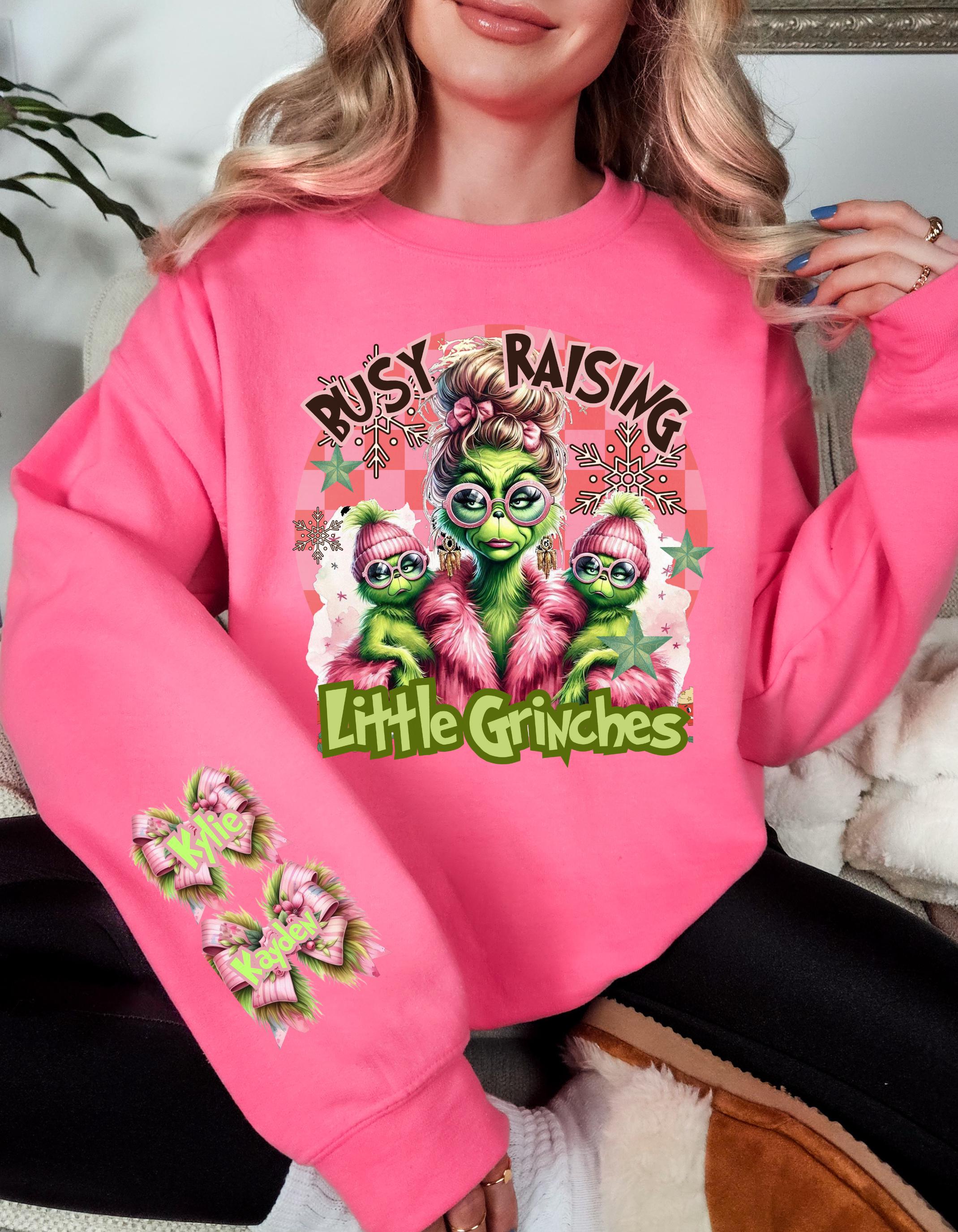 Personalizable Busy Raising Little Grinches Sweatshirt - Fun and Humorous Parenting parody Apparel