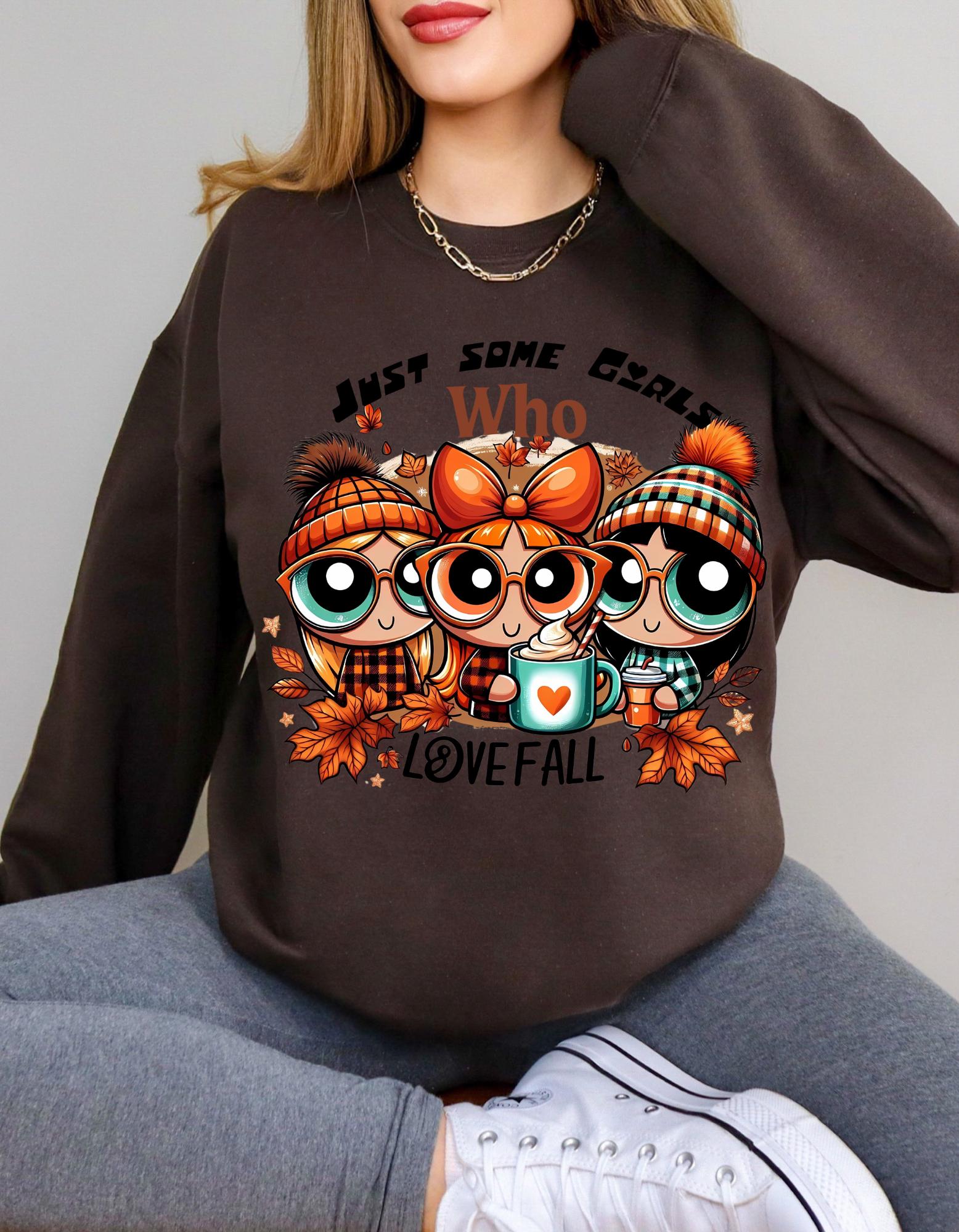 Personalizable Just Some Girls Who Love Fall Sweatshirt - Autumn Apparel