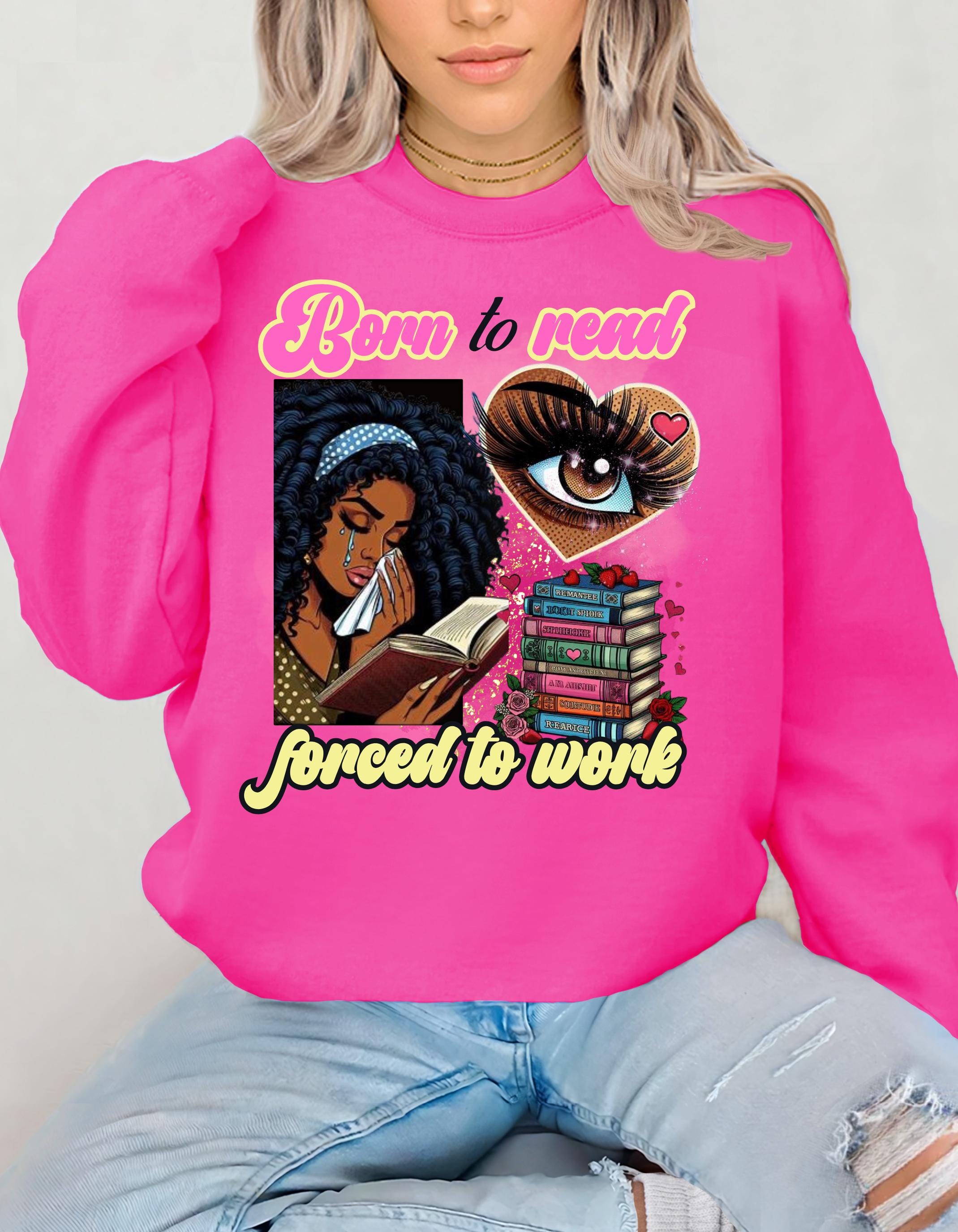 Bookworm Vibes Sweatshirt, Literacy Lovers Jumper, Reading Enthusiast Top, Gift for Avid Reader, Black Girl Empowerment Pullover, Born to