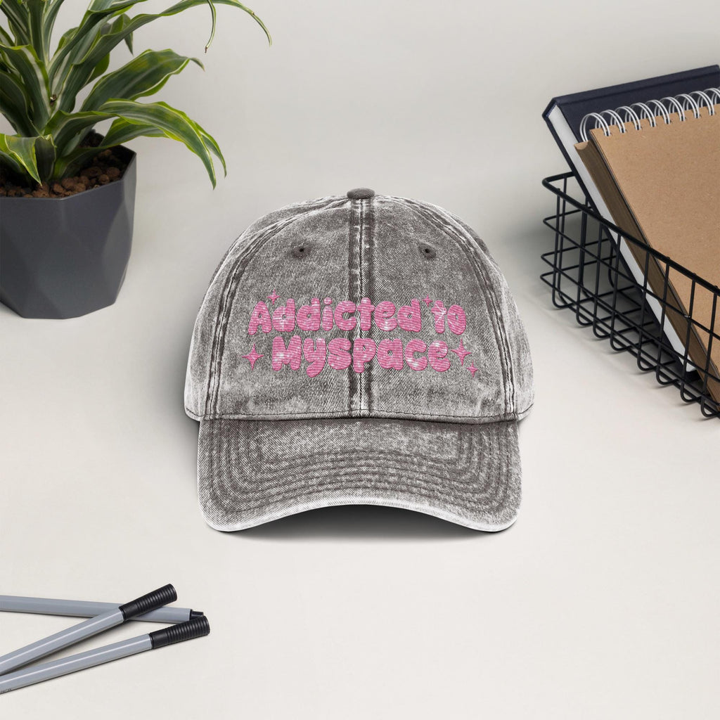 Addicted to Myspace Y2K Embroidered Vintage Cotton Twill Hat – 2000s Internet Aesthetic, Retro Social Media Throwback Hat Design