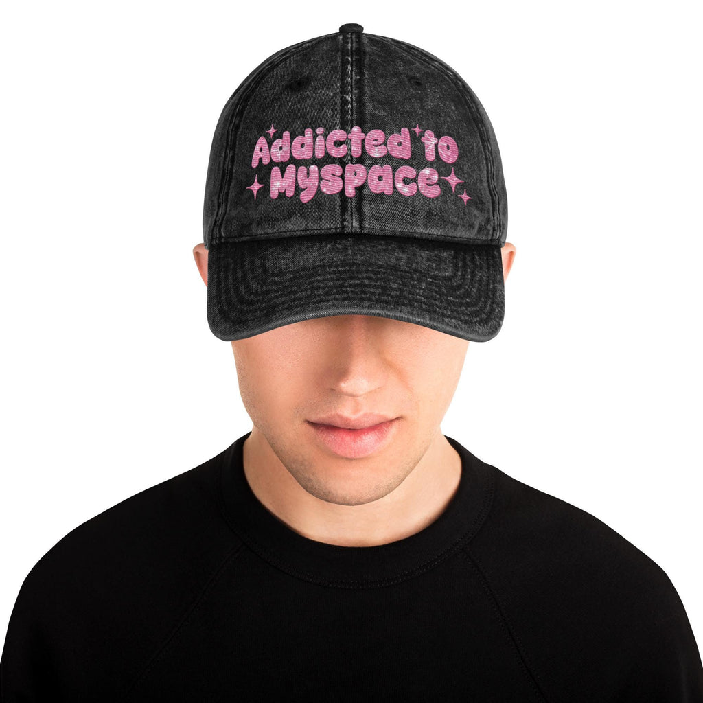 Addicted to Myspace Y2K Embroidered Vintage Cotton Twill Hat – 2000s Internet Aesthetic, Retro Social Media Throwback Hat Design