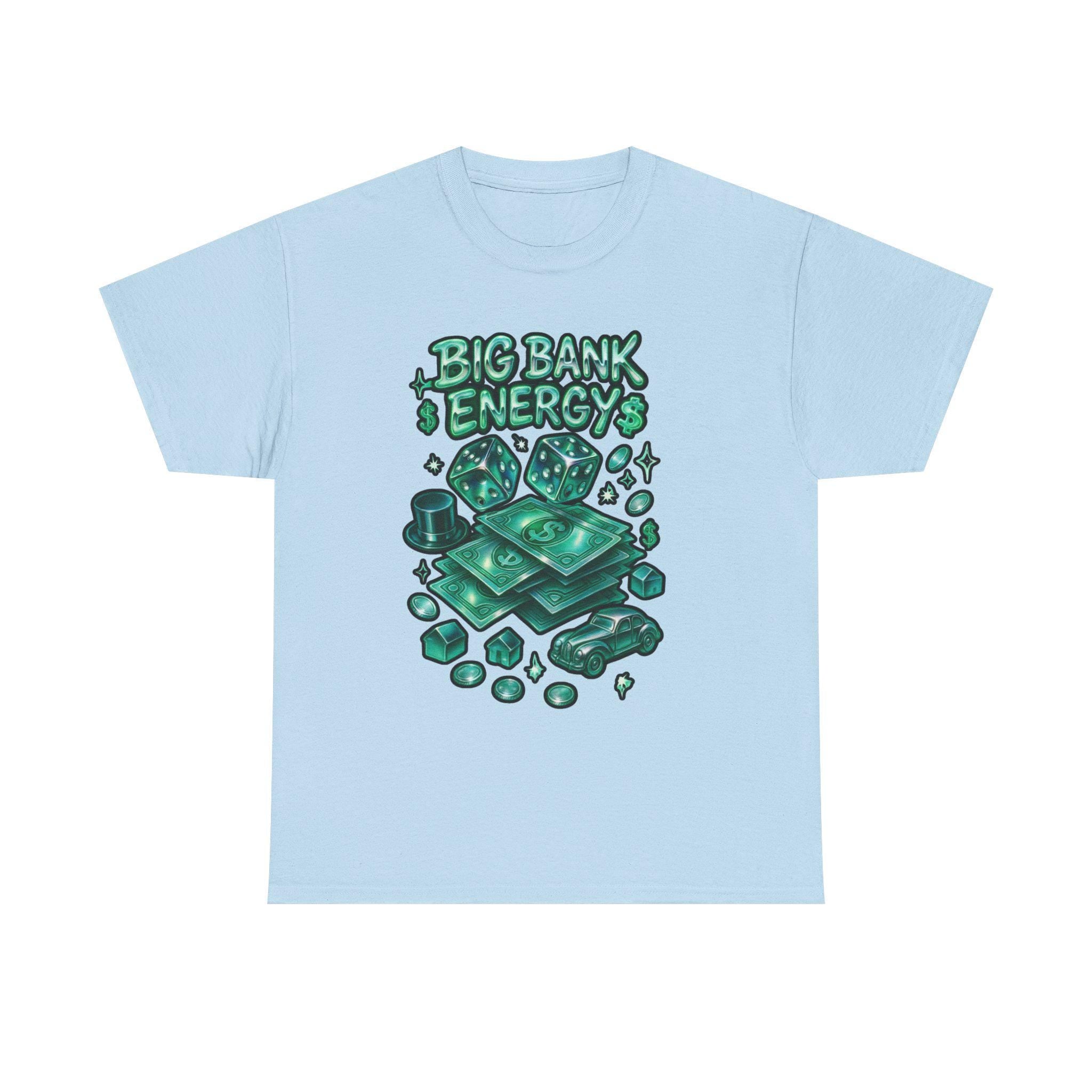 Big Bank Energy Graphic Tee: Y2K Money Moves Streetwear Shirt