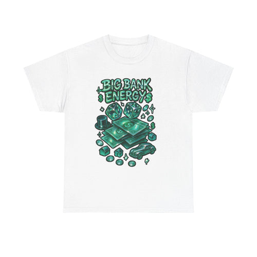 Big Bank Energy Graphic Tee: Y2K Money Moves Streetwear Shirt