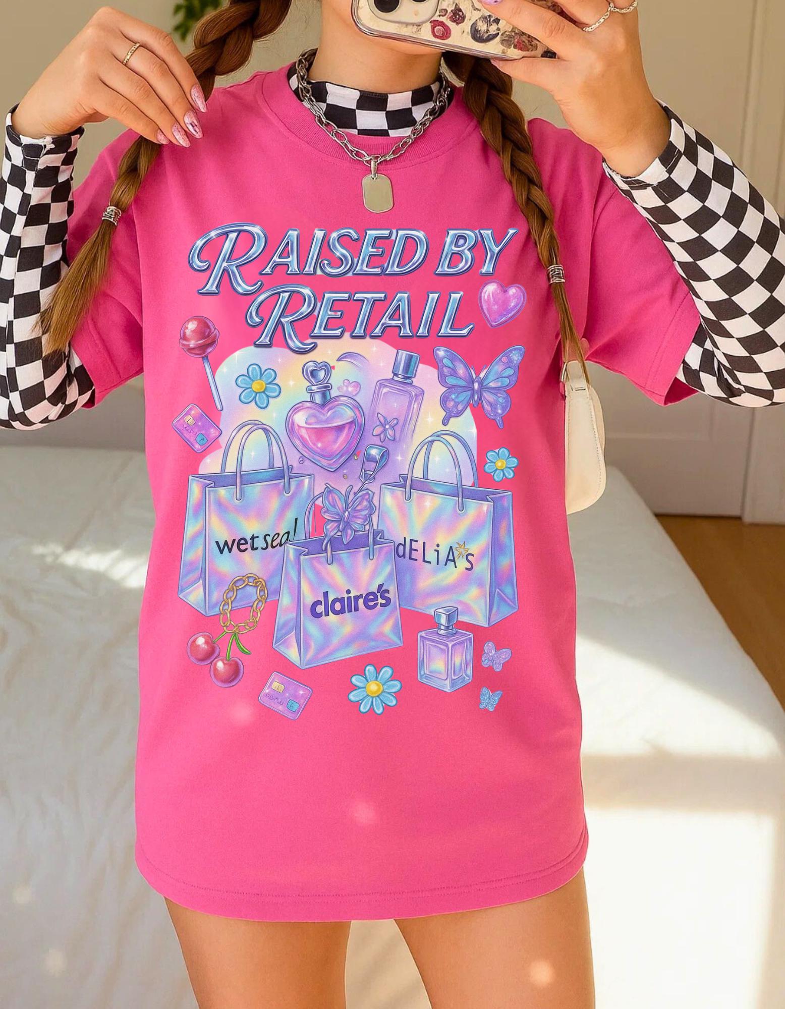 Raised by Retail Graphic Tee | Y2K Nostalgia Shirt | Mall Babe Era T-Shirt
