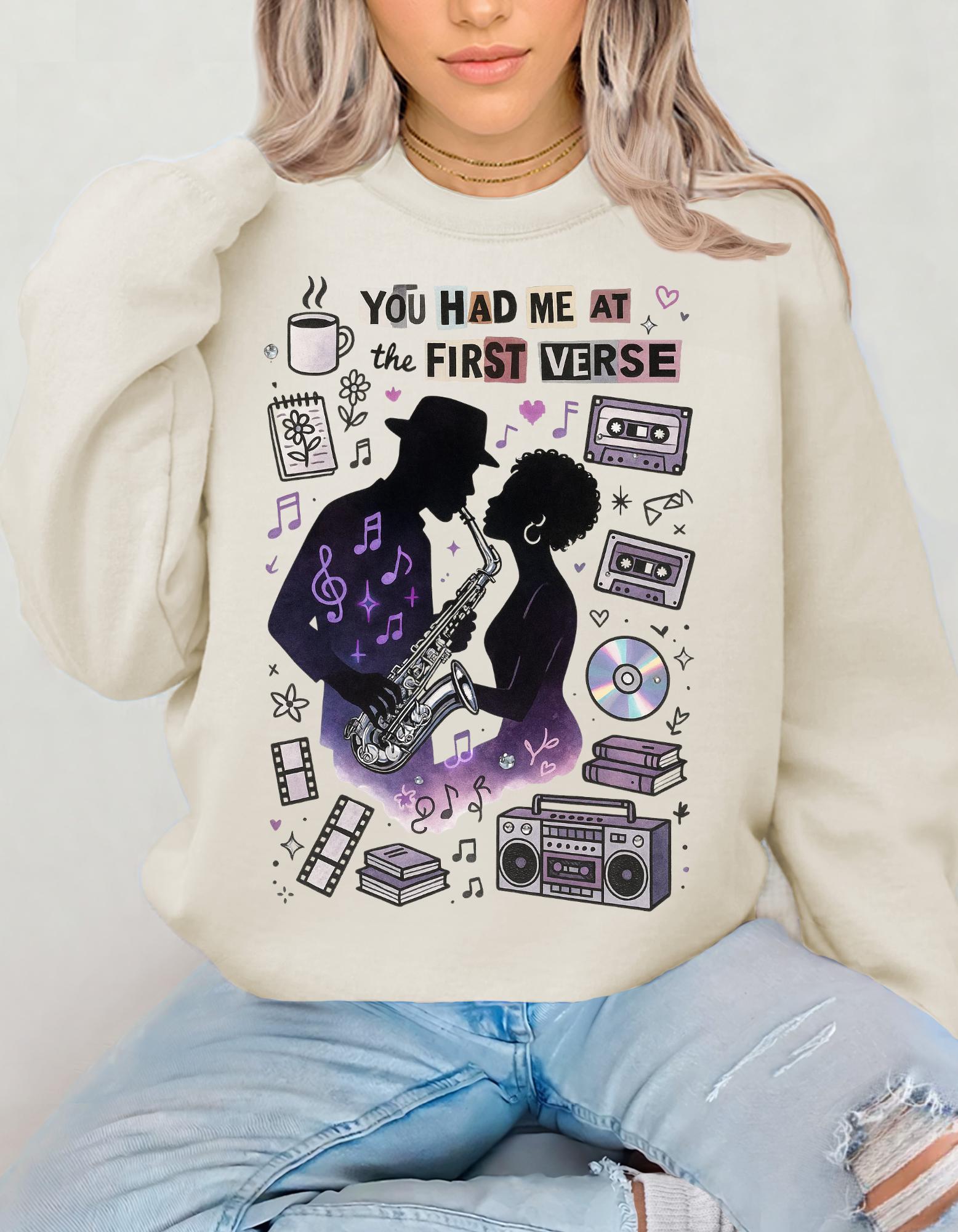 You Had Me At First Verse Sweatshirt | Retro Music Romance Design