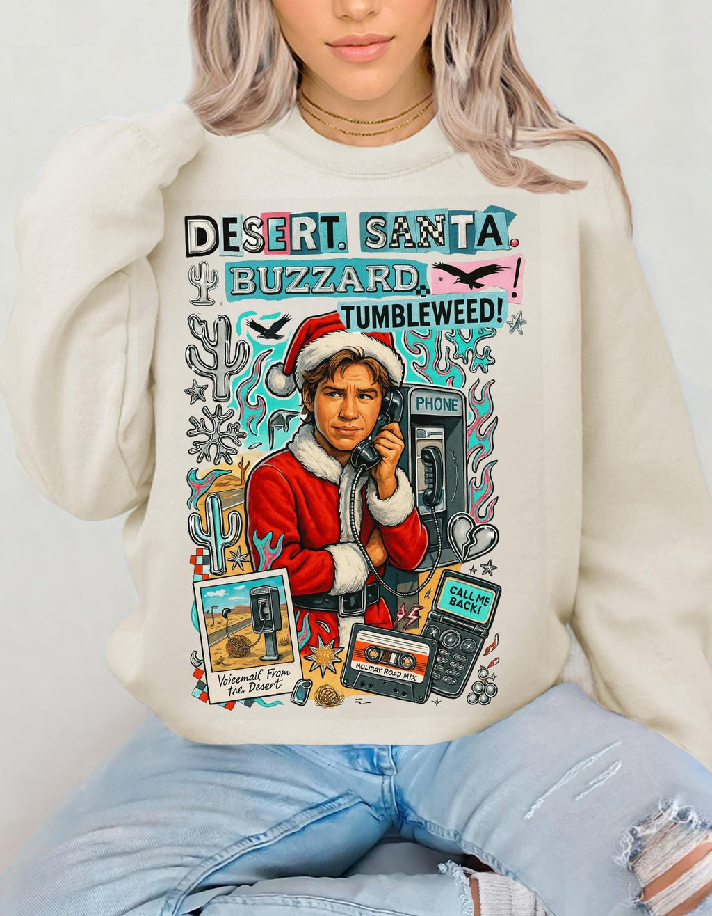Desert Santa Sweatshirt: Millennial Holiday Humor Crewneck