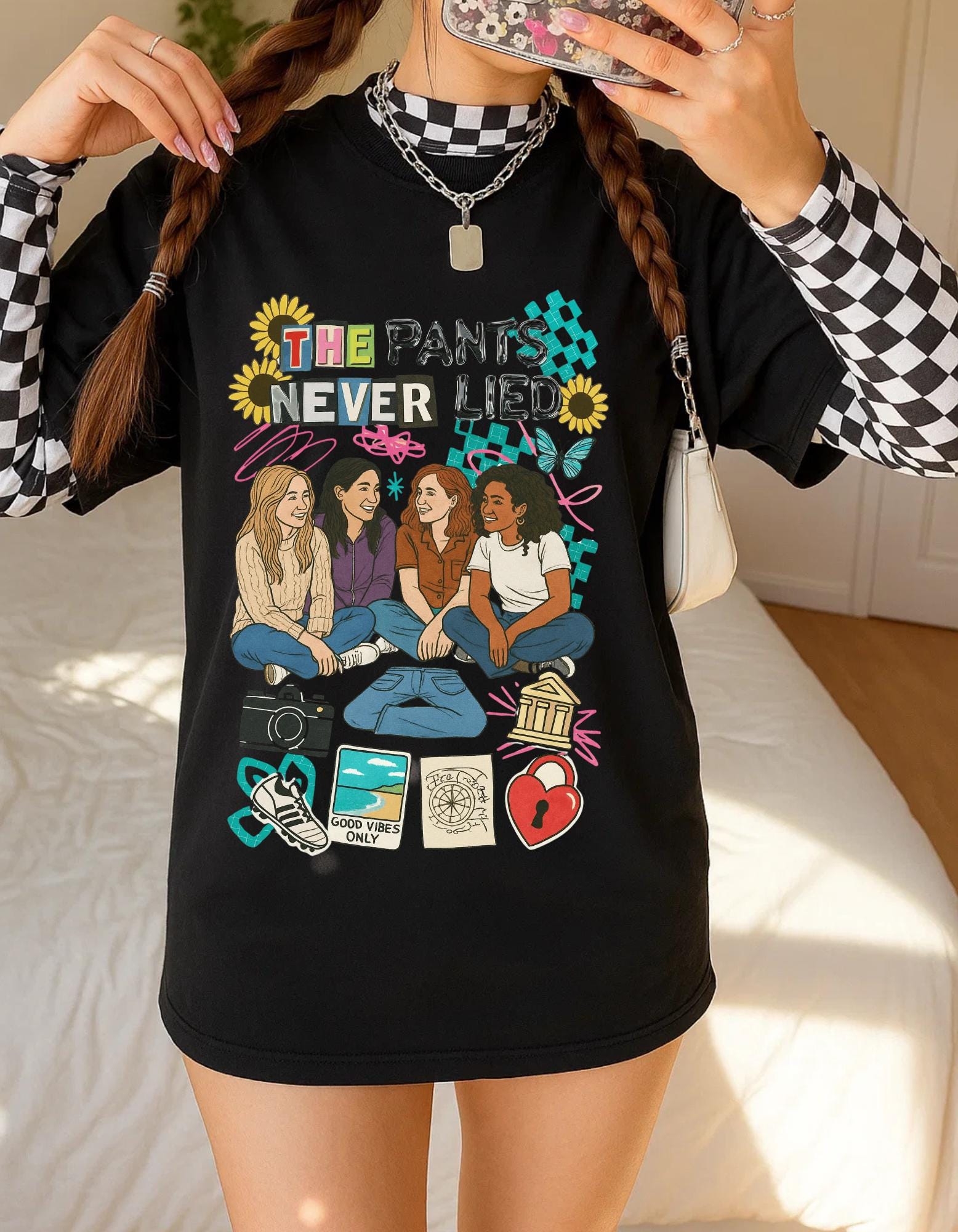 The Pants Never Ever Lied Sisterhood Tee Best Friends Friendship Book Shirt Gift BFF Unisex Top