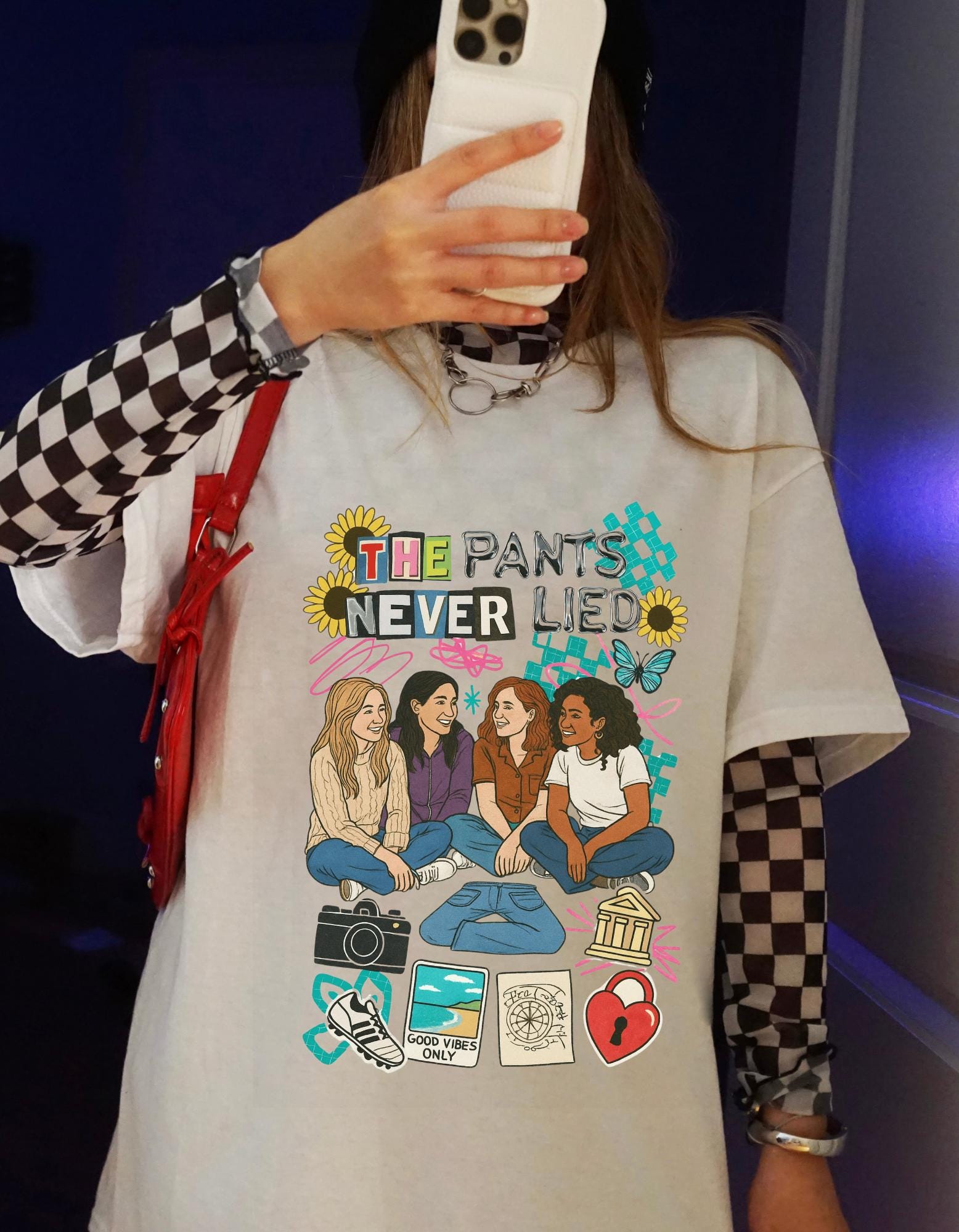 The Pants Never Ever Lied Sisterhood Tee Best Friends Friendship Book Shirt Gift BFF Unisex Top