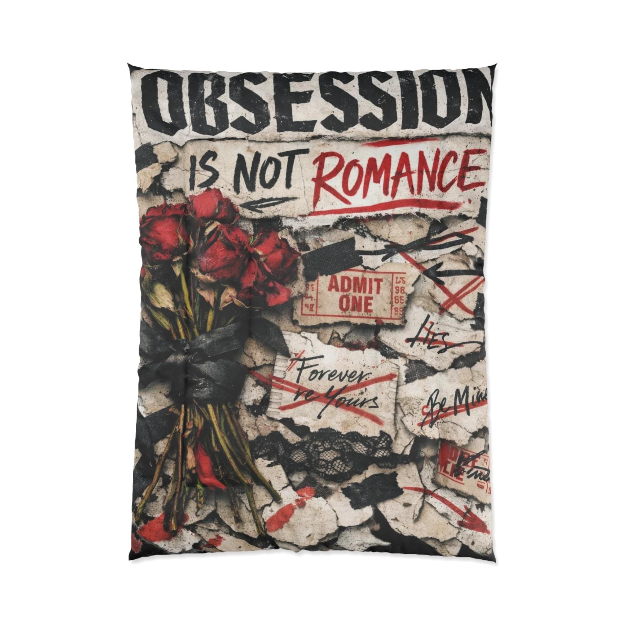 Obsession Is Not Romance comforter | Rose Bouquet, Grunge Typography, Dark Vintage