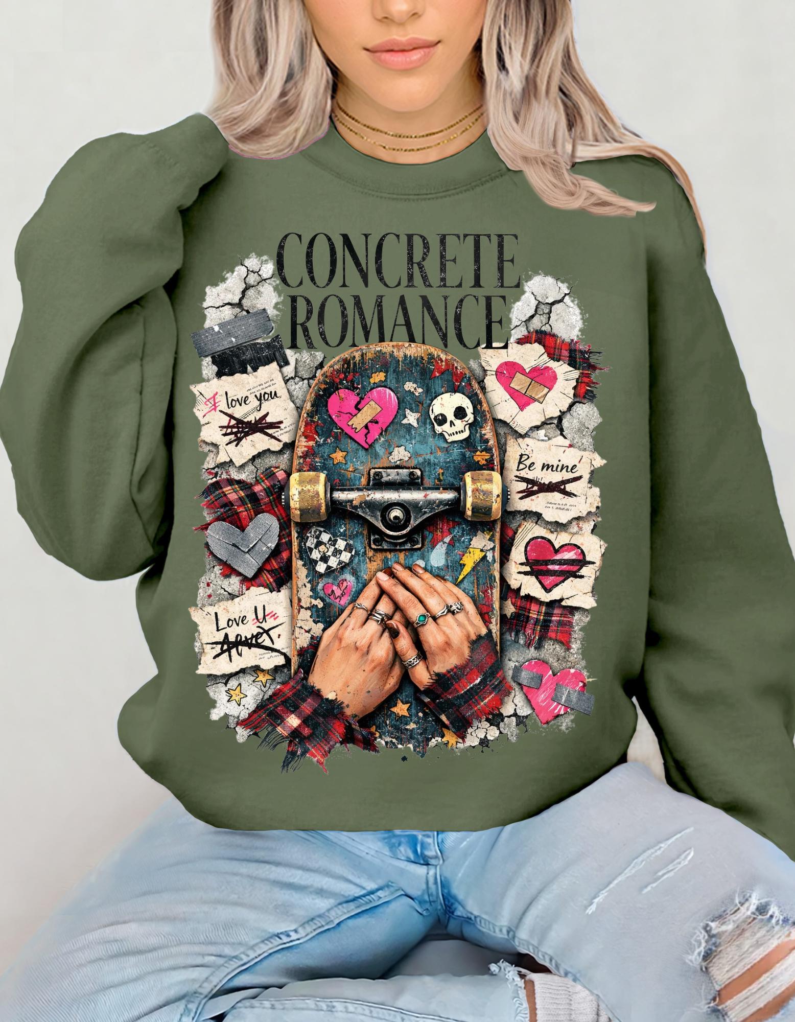 Concrete Romance Skateboarding Sweatshirt | Skater Girlfriend Design