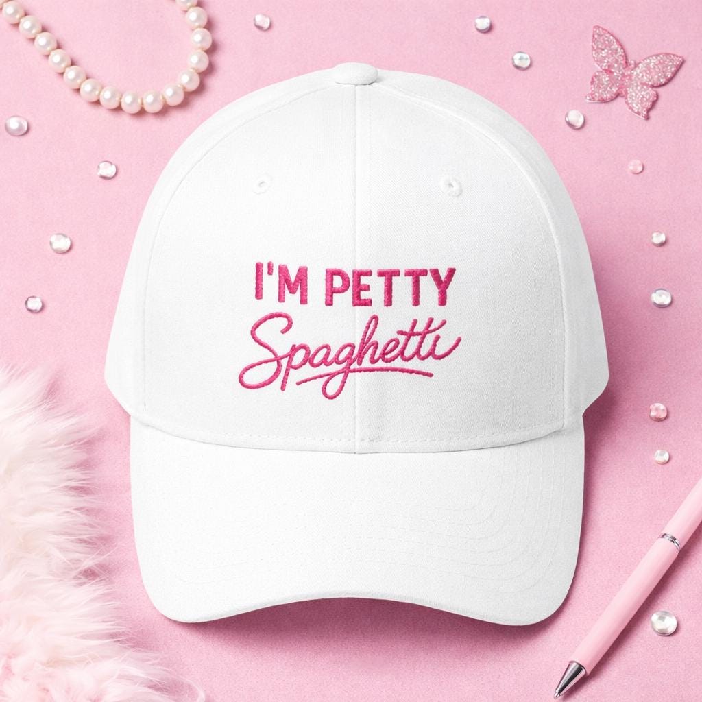 I'm Petty Spaghetti Cap | Embroidered Baseball Hat