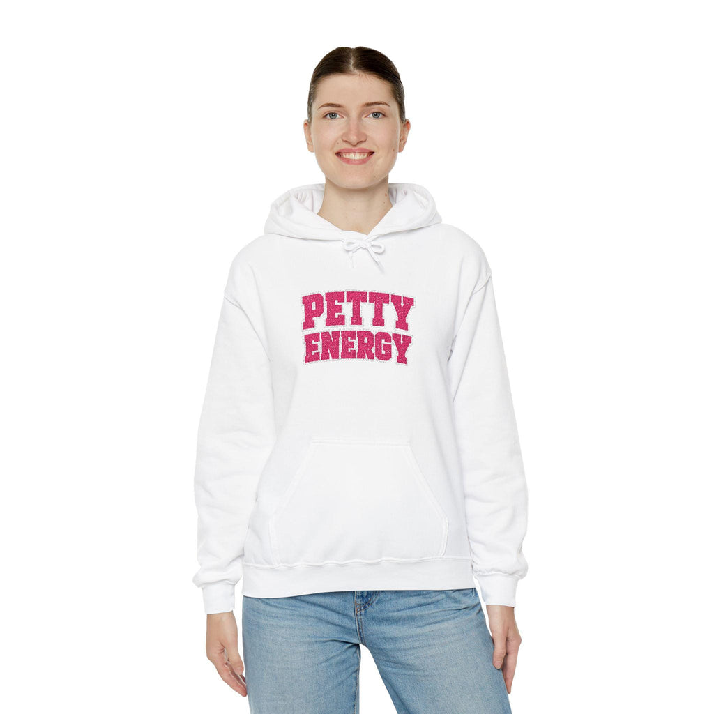 Faux Rhinestone embroidered "Petty Energy" Hoodie | Bling Pet Attitude Sweatshirt