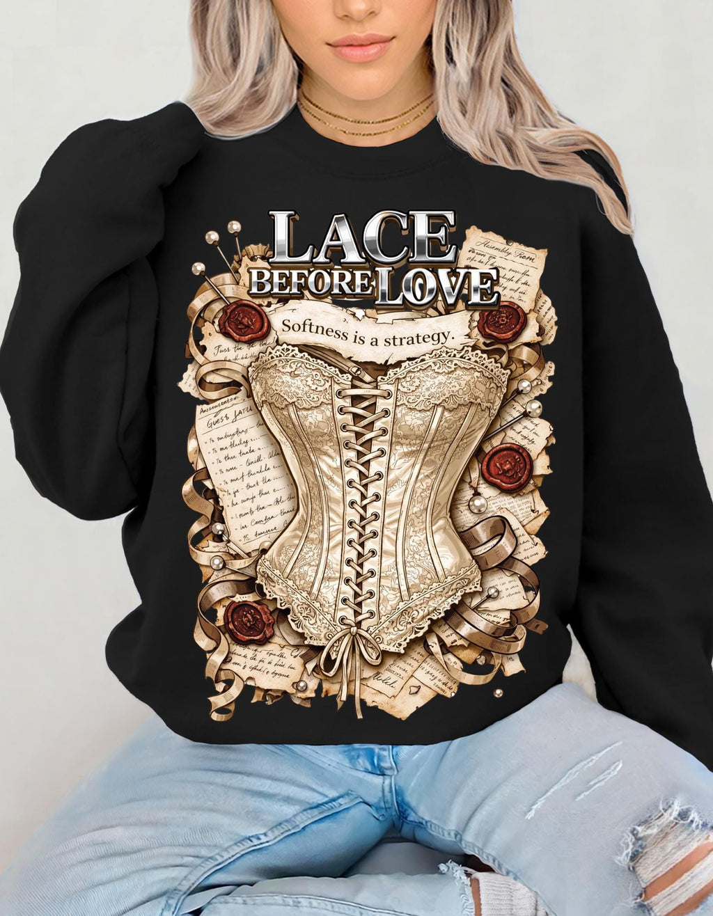 Lace Before Love corset illustration Sweatshirt | vintage Victorian rose fashion