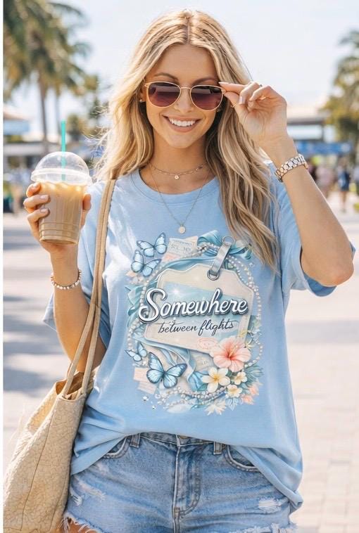 Somewhere Between Flights Graphic Tee Summer Unisex Travel T-Shirt Vacation Streetwear