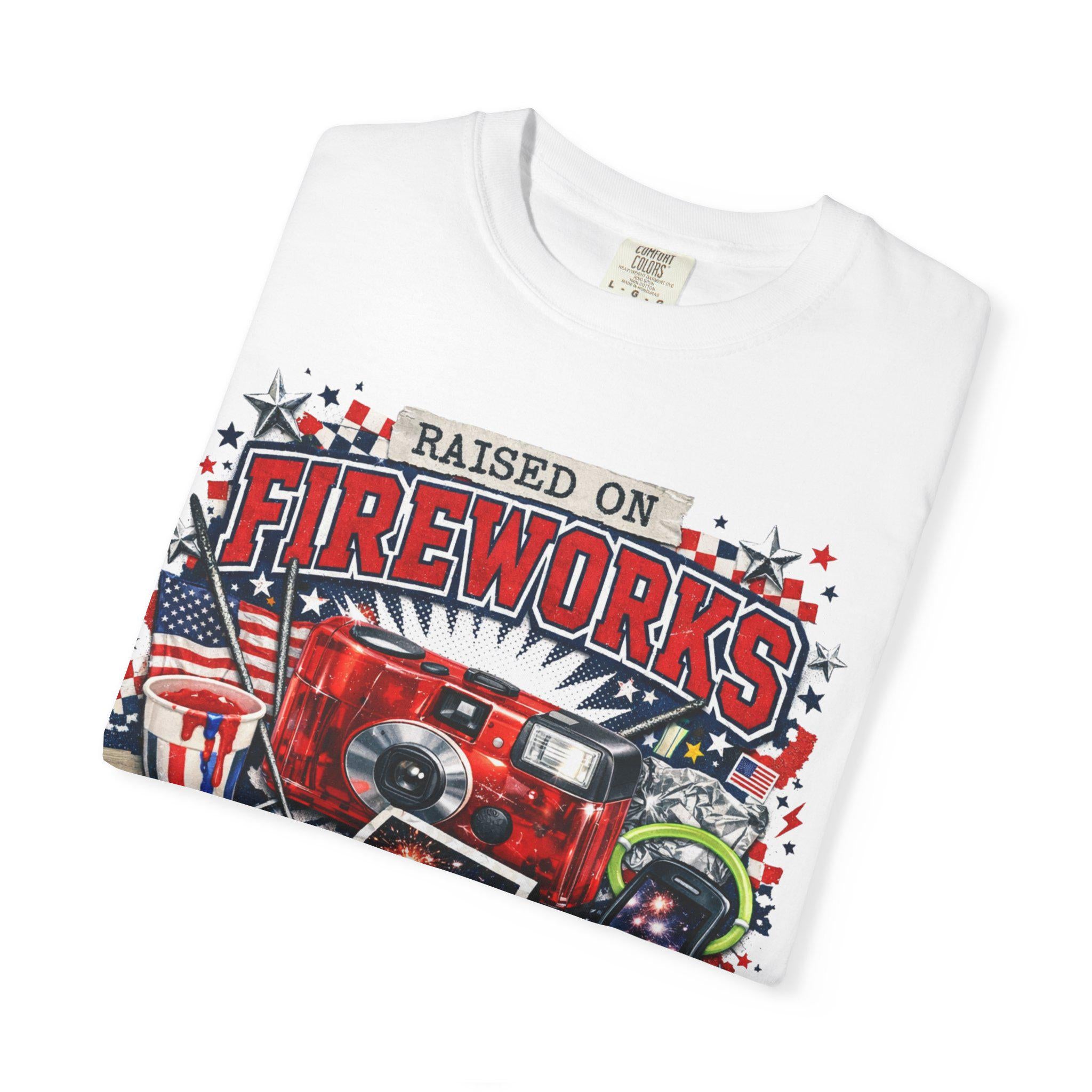 Raised on Fireworks and Freedom T-Shirt | Patriotic 4th of July Veteran Tee American Pride Gift