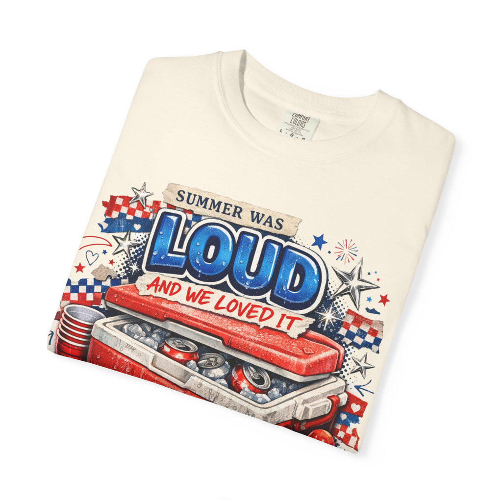 Summer Was Loud Cooler Graphic T-Shirt | Patriotic Fourth of July Vintage Festival Tee