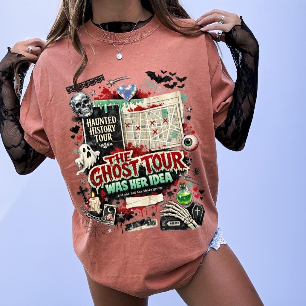 The Ghost Tour Was Her Idea T-shirt | Haunted History Tour Horror Design