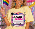 Access Denied Shirt, Y2K Graphic Tee, Retro Computer Aesthetic Shirt, Sassy Quote Tee, 2000s Internet Style Top, Trendy Statement Tee