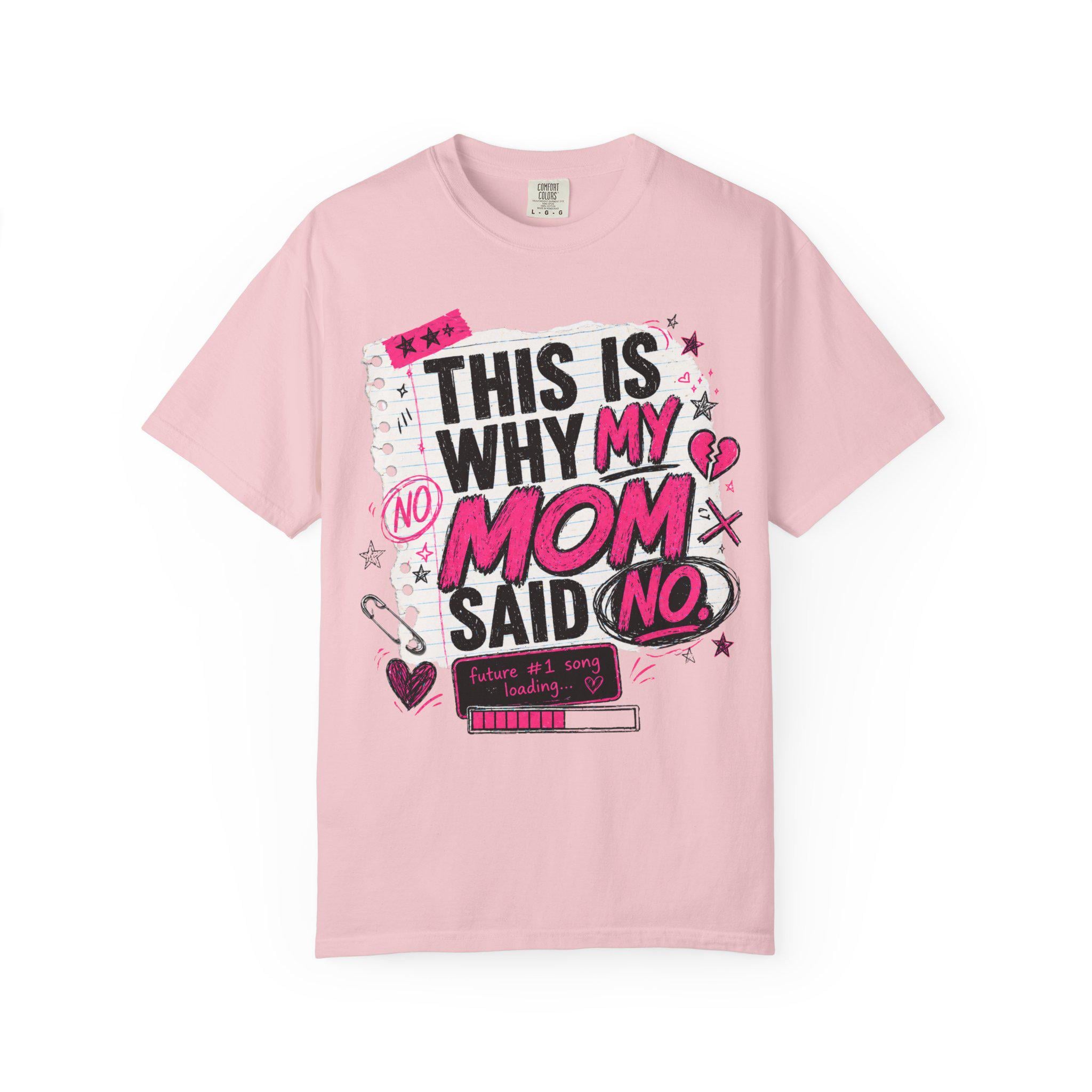 This Is Why My Mom Said No T-Shirt | Retro Doodle Heart Graphic