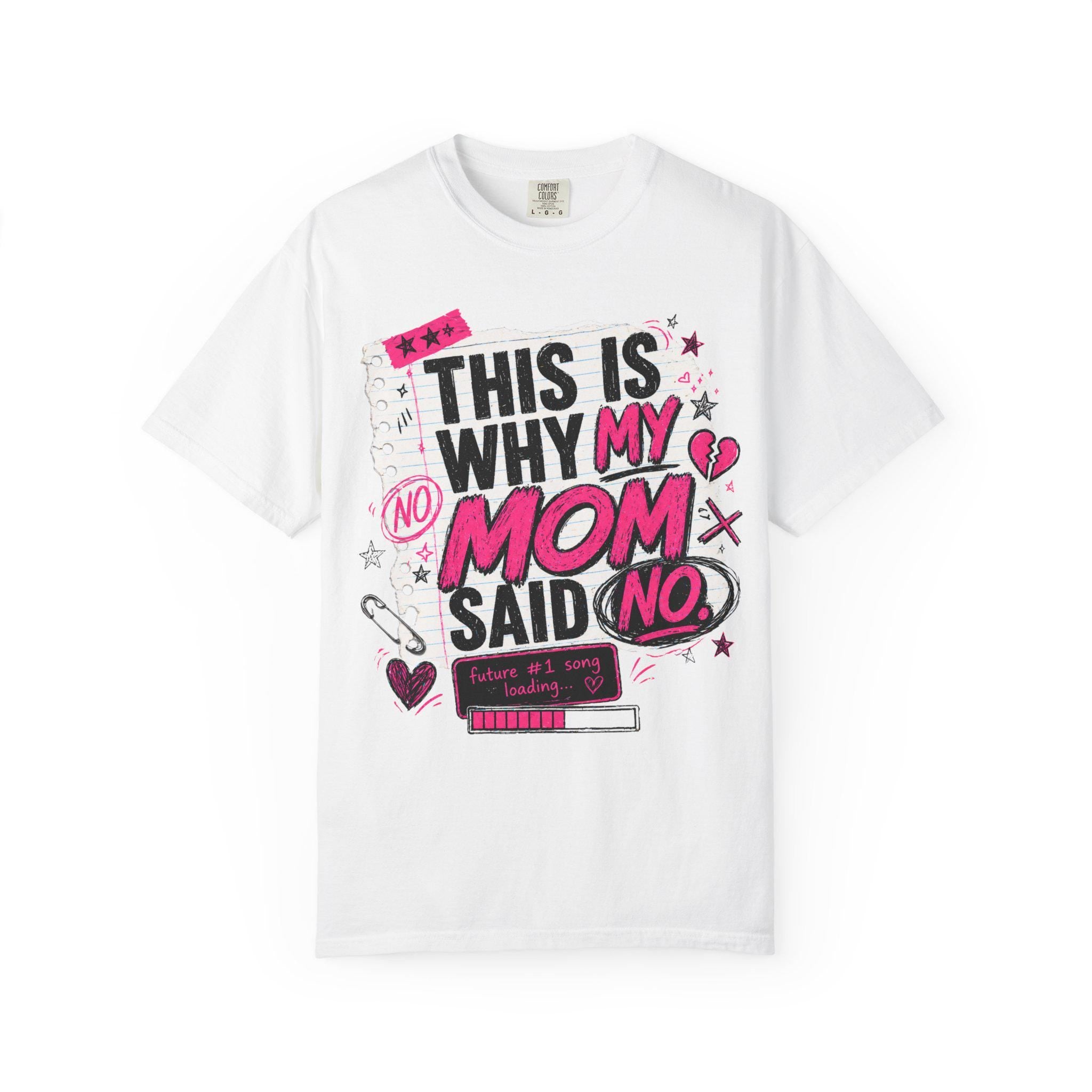 This Is Why My Mom Said No T-Shirt | Retro Doodle Heart Graphic
