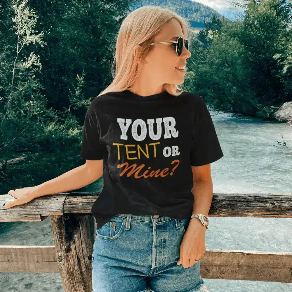 Dein Zelt oder meins Damen T-Shirt / Tailliertes T-Shirt