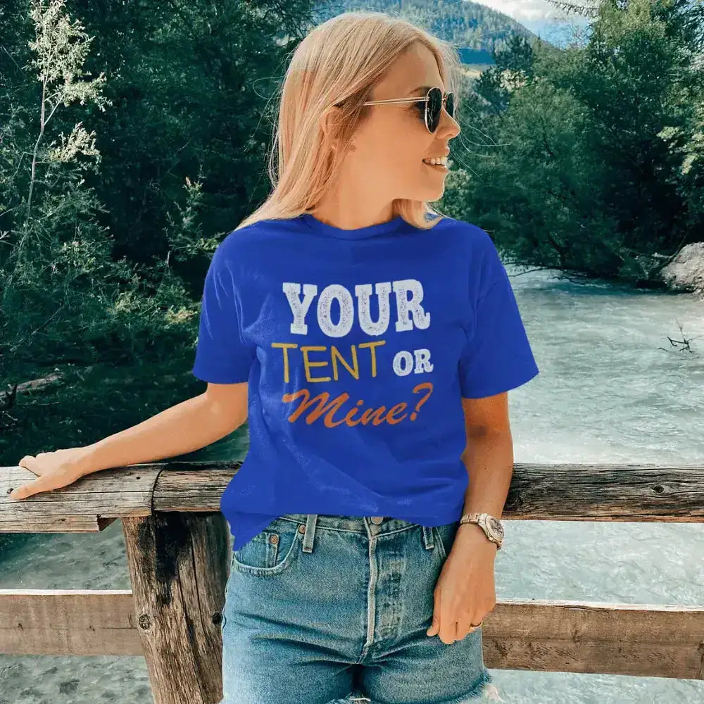 Your Tent or Mine Women T-Shirt / Fitted T-Shirt